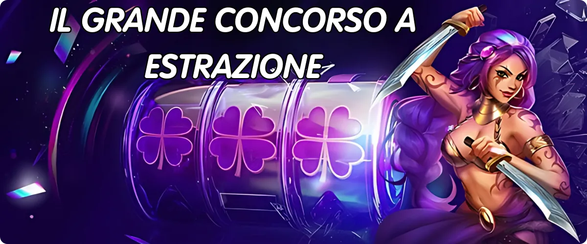 Il Grande Concorso a Estrazione